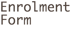 Enrolment Form